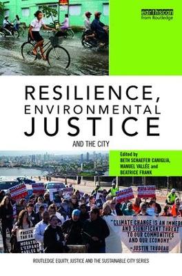 Resilience, Environmental Justice and the City book
