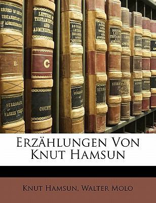 Erzahlungen Von Knut Hamsun book