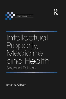 Intellectual Property, Medicine and Health book