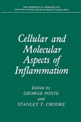 Cellular and Molecular Aspects of Inflammation by George Poste