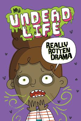 Really Rotten Drama by Emma T. Graves