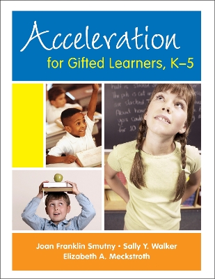 Acceleration for Gifted Learners, K-5 book