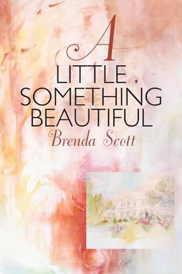 Little Something Beautiful book