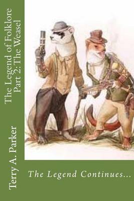 The Legend of Folklore Part 2: The Weasel book