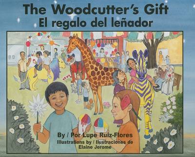 Woodcutter's Gift/El Regalo del Lenador book