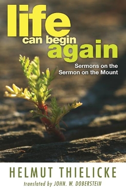 Life Can Begin Again book