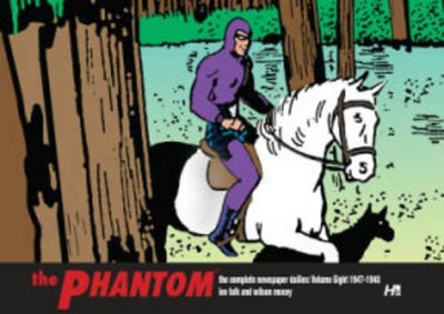 The Phantom: The Complete Newspaper Dailies Volume 8 (1947-1948) by Lee Falk