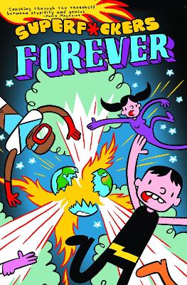 Superf*ckers Forever (Superf*ckers 2) book
