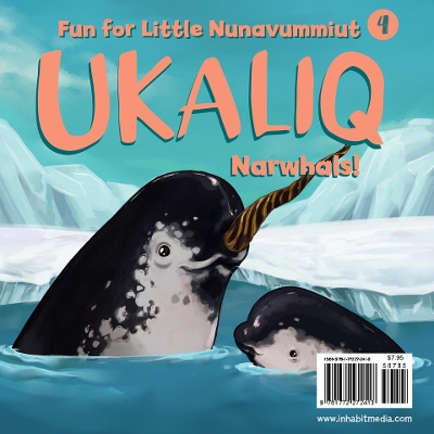 Ukaliq: Narwhals!: Fun for Little Nunavummiut 4 book