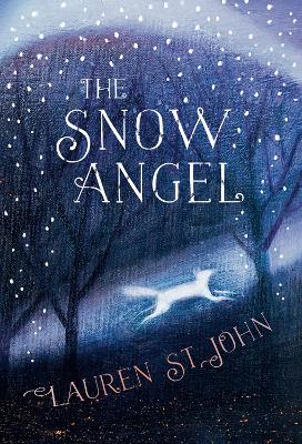 Snow Angel by Lauren St John