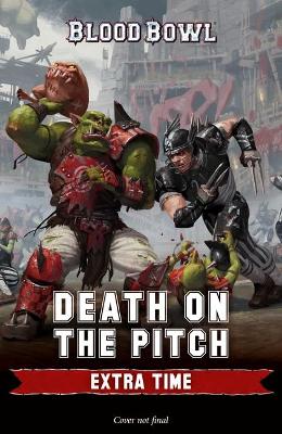 Death on the Pitch: Extra Time book