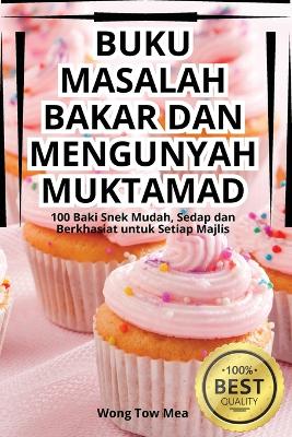 Buku Masalah Bakar Dan Mengunyah Muktamad book
