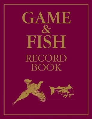 Game and Fish Record Book book