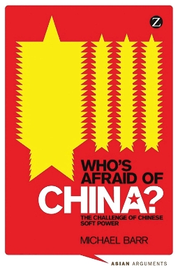 Who's Afraid of China? by Doctor Michael Barr