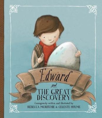 Edward and the Great Discovery by Rebecca McRitchie