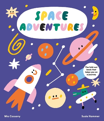 Space Adventures: The fold-out book that takes you on a journey book
