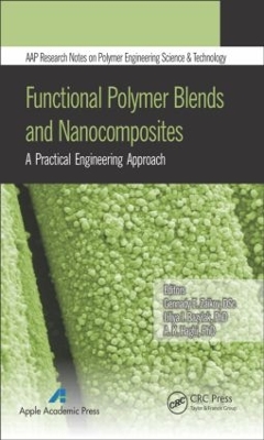 Functional Polymer Blends and Nanocomposites by Gennady E Zaikov