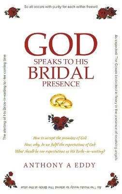 GOD Speaks to His Bridal Presence book