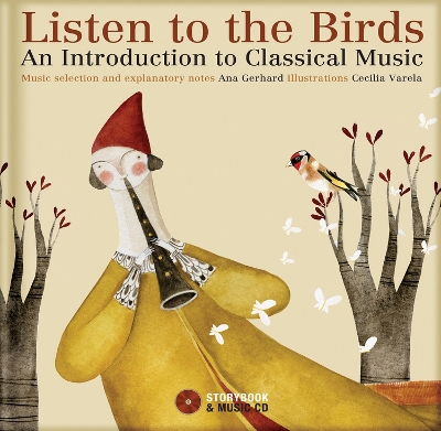 Listen to the Birds: An Introduction to Classical Music book