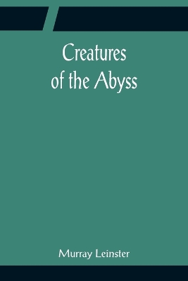 Creatures of the Abyss book