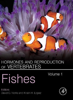 Hormones and Reproduction of Vertebrates, Volume 1 by David O. Norris