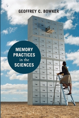 Memory Practices in the Sciences book