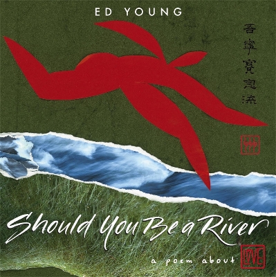 Should You Be a River by Ed Young