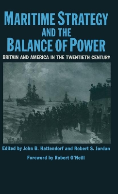 Maritime Strategy And The Balance Of Power book