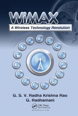 WiMAX: A Wireless Technology Revolution book