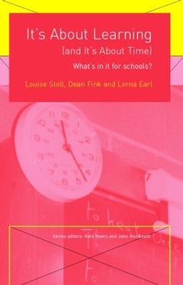 It's About Learning (and It's About Time) by Louise Stoll