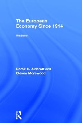 European Economy Since 1914 book