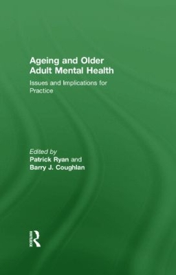 Ageing and Older Adult Mental Health by Patrick Ryan