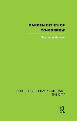 Garden Cities of To-Morrow book