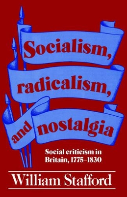 Socialism, Radicalism, and Nostalgia book