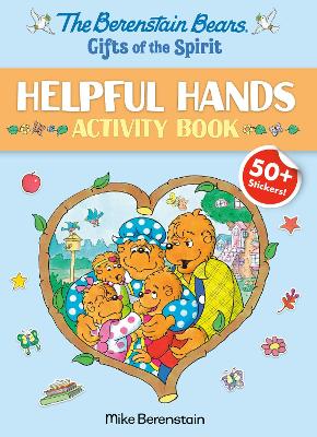 The Berenstain Bears Gifts of the Spirit Helpful Hands Activity Book (Berenstain Bears) book