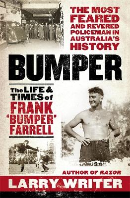 Bumper: The Life and Times of Frank 'Bumper' Farrell book