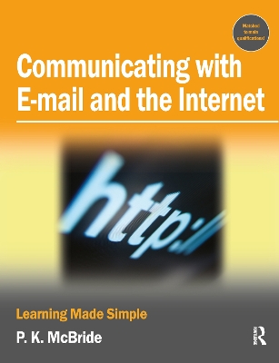 Communicating with Email and the Internet by P K McBride