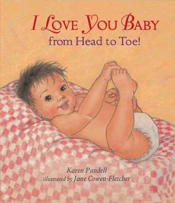 I Love You, Baby, From Head To Toe! Padd book