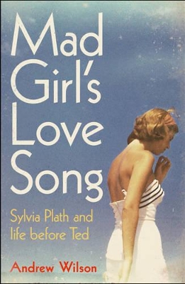 Mad Girl's Love Song book