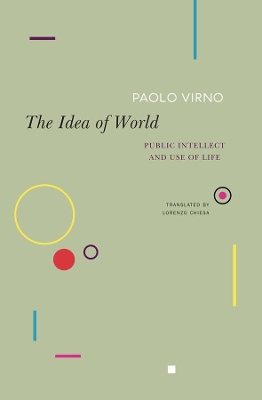 The Idea of World: Public Intellect and Use of Life book