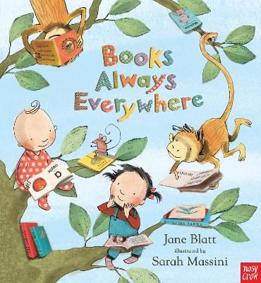 Books Always Everywhere by Jane Blatt