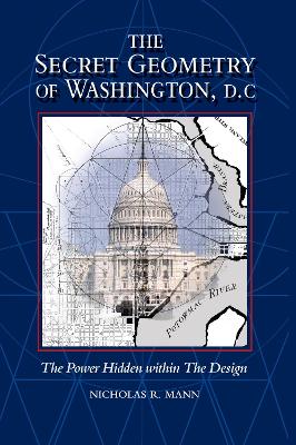 Secret Geometry of Washington D.C. book