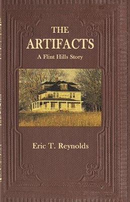 The Artifacts: A Flint Hills Story book