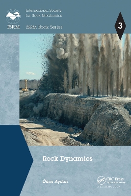 Rock Dynamics by Omer Aydan