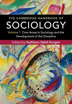 The Cambridge Handbook of Sociology by Kathleen Odell Korgen
