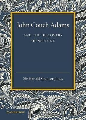 John Couch Adams and the Discovery of Neptune book