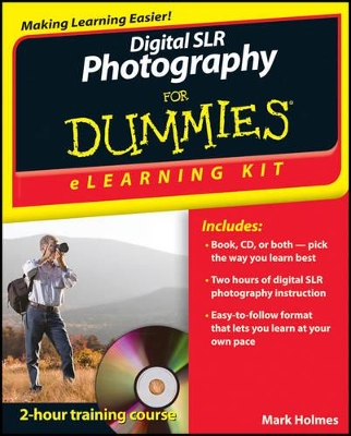 Digital SLR Photography eLearning Kit For Dummies book