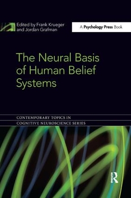 Neural Basis of Human Belief Systems book