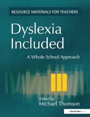Dyslexia Included by Michael Thomson