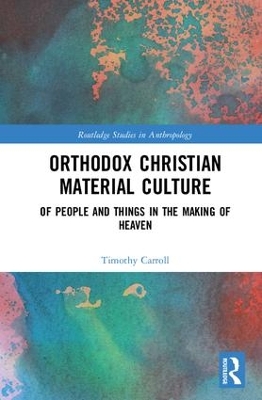 Orthodox Christian Material Culture book
